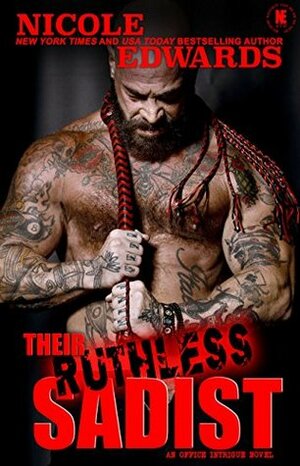 Their Ruthless Sadist by Nicole Edwards