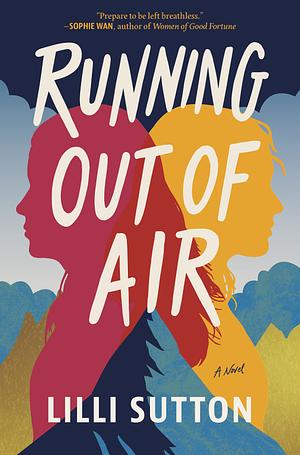 Running Out of Air by Lilli Sutton