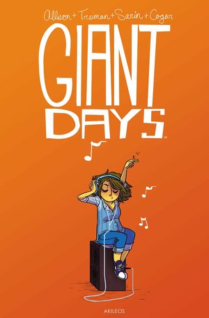 Giant Days, Vol. 2 by John Allison