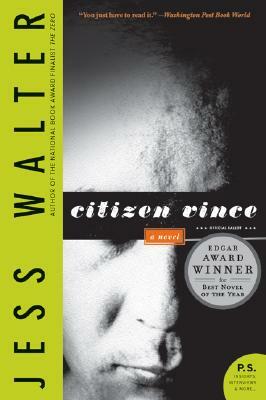 Citizen Vince by Jess Walter