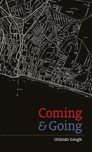 Coming & Going by Orlando Gough