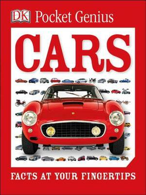 Pocket Genius: Cars: Facts at Your Fingertips by D.K. Publishing