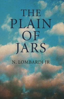 The Plain of Jars by N. Lombardi Jr