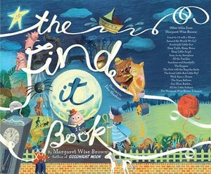 The Find It Book by Margaret Wise Brown, Lisa Sheehan