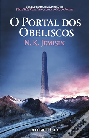 O Portal dos Obeliscos by N.K. Jemisin