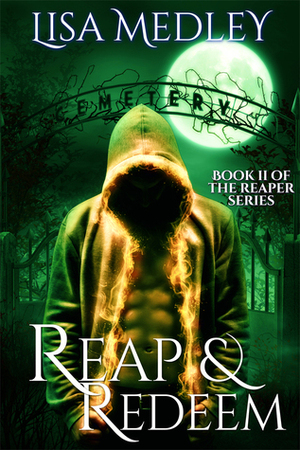 Reap & Redeem by Lisa Medley