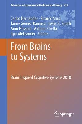 From Brains to Systems: Brain-Inspired Cognitive Systems 2010 by 
