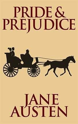 Pride and Prejudice by Jane Austen