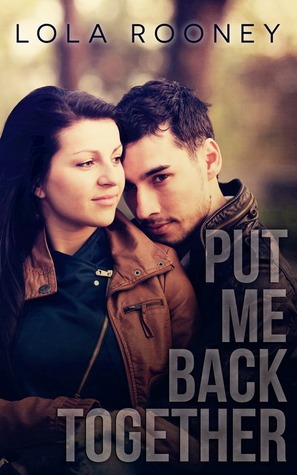 Put Me Back Together by Shayna Krishnasamy, Lola Rooney