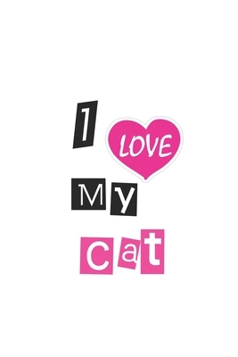I Love My Cat by Ylaa Ylaa