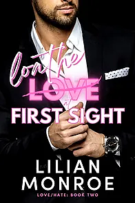 Loathe at First Sight by Lilian Monroe