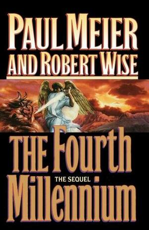 Fourth Millennium by Robert L. Wise, Paul D. Meier