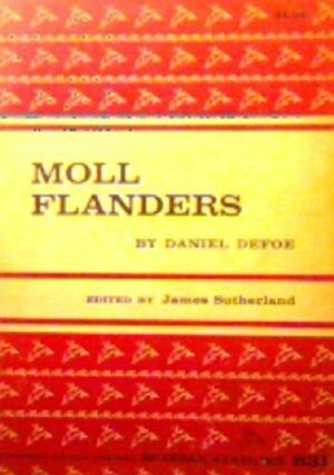 Moll Flanders by Daniel Defoe