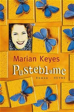 Pusteblume. by Marian Keyes