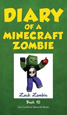 Diary of a Minecraft Zombie Book 10: One Bad Apple by Zack Zombie