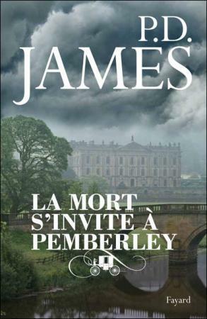 La mort s'invite à Pemberley by P.D. James