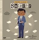 The Life of / La Vida de Salazar: A Bilingual Picture Book Biography by Ariana Stein, Patty Rodriguez