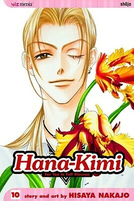 Hana-Kimi: For You in Full Blossom, Vol. 10 by David Ury, Hisaya Nakajo