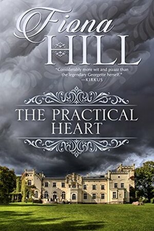 The Practical Heart by Fiona Hill