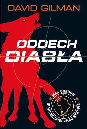 Oddech diabła by David Gilman