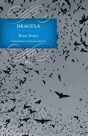 Dracula by Bram Stoker