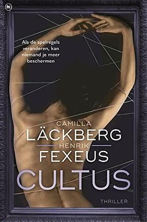 Cultus by Henrik Fexeus, Camilla Läckberg