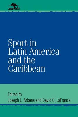 Sport in Latin America and the Caribbean by 