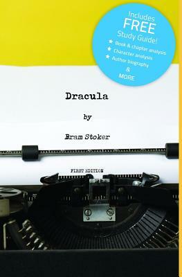 Dracula (Annotated) - Including Free Study Guide! by Bram Stoker