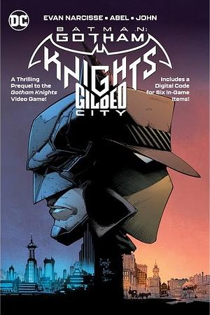 Batman: Gotham Knights - Gilded City by Evan Narcisse, Jonathan Glapion, Greg Capullo, Abel, Dave McCaig