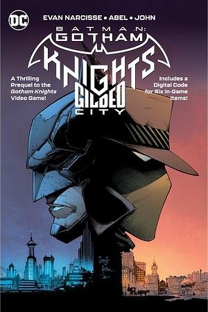 Batman: Gotham Knights - Gilded City by Abel, Jonathan Glapion, Greg Capullo, Evan Narcisse, Dave McCaig