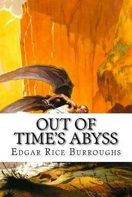 Out of Time's Abyss by Edgar Rice Burroughs