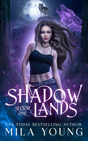 Shadowlands Sector, One by Mila Young