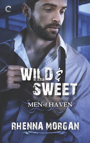 Wild & Sweet by Rhenna Morgan