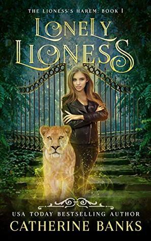 Lonely Lioness by Catherine Banks