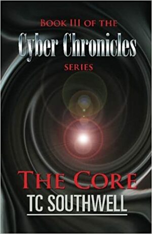 The Core by T.C. Southwell