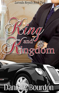 King and Kingdom by Danielle Bourdon