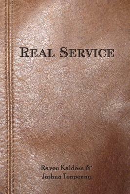 Real Service by Raven Kaldera, Joshua Tenpenny