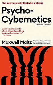 Psycho-Cybernetics (Updated and Expanded) by Bobbe Sommer, Maxwell Maltz Foundation