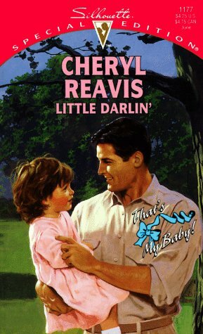 Little Darlin by Cheryl Reavis