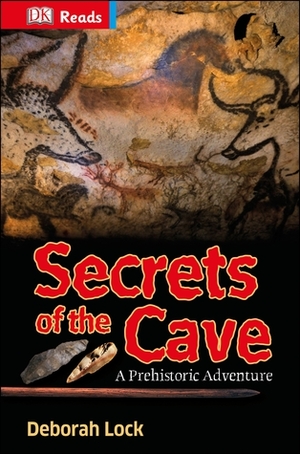 Secrets of the Cave by Deborah Lock