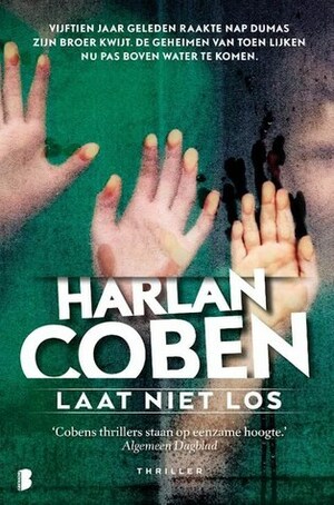Laat niet los by Jan Pott, Harlan Coben, Martin Jansen in de Wal