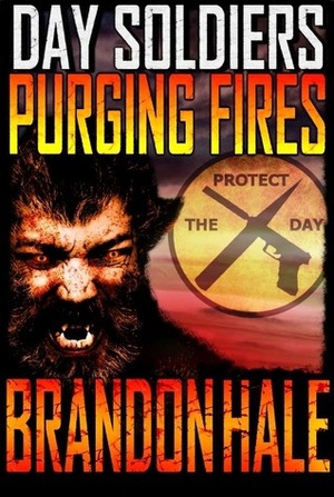 Purging Fires by Brandon Hale
