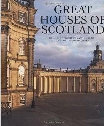 Great Houses of Scotland by Hugh Montgomery-Massingberd, Christopher Simon Sykes