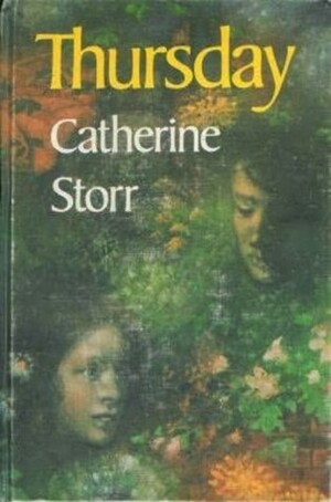 Thursday by Catherine Storr