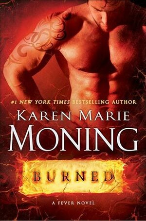 Burned by Karen Marie Moning