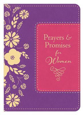 Prayers and Promises for Women by Toni Sortor