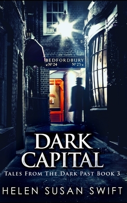 Dark Capital by Helen Susan Swift