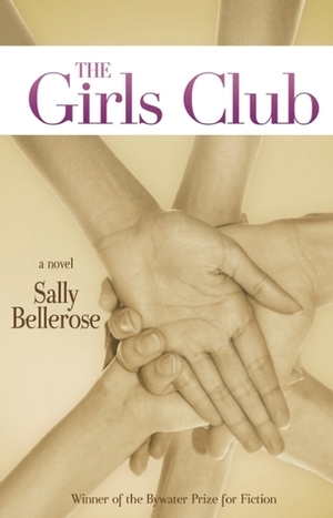 The Girls Club by Sally Bellerose