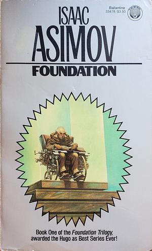 Foundation by Isaac Asimov