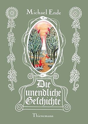 Die unendliche Geschichte by Michael Ende